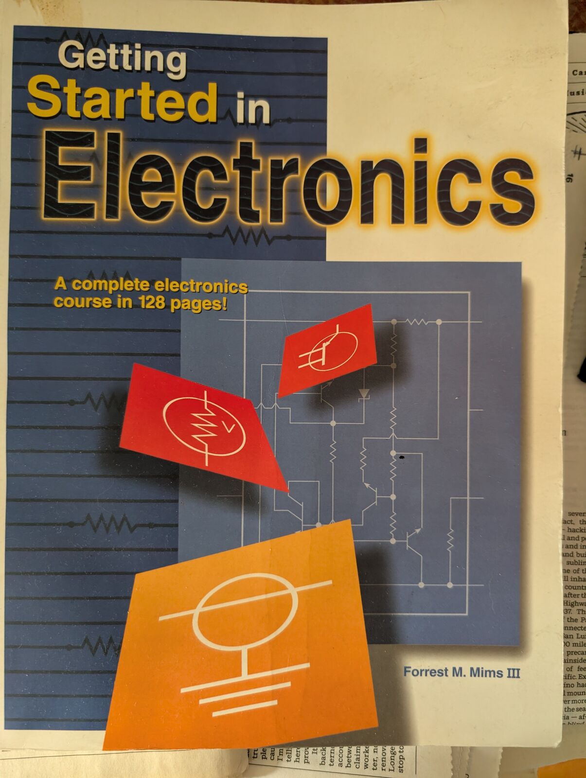 Getting Started in Electronics by Forrest M. Mims III